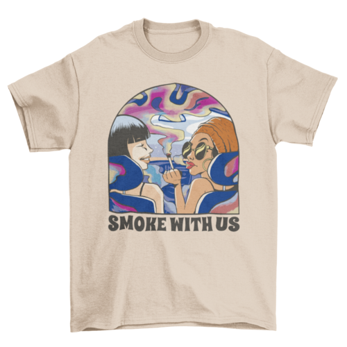 Smoke With Us Tee